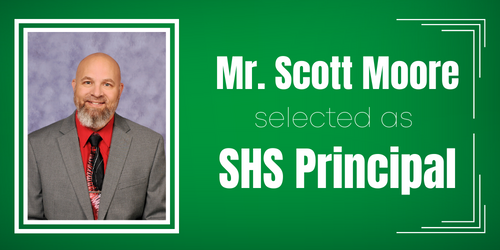 Mr. Scott Moore selected as SHS Principal