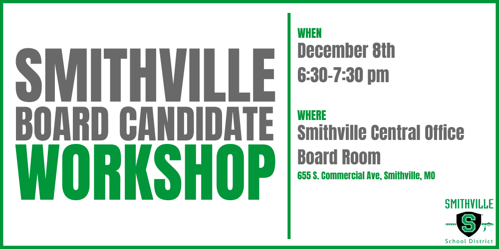 Smithville Board Candidate Workshop