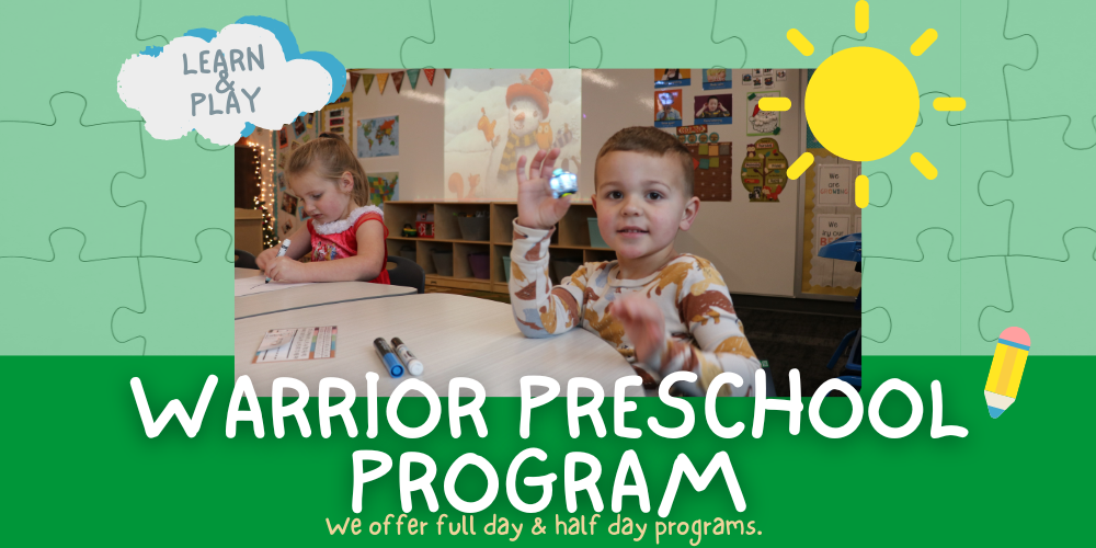 Warrior Preschool Program, Learn and Play, We offer full day & half day programs
