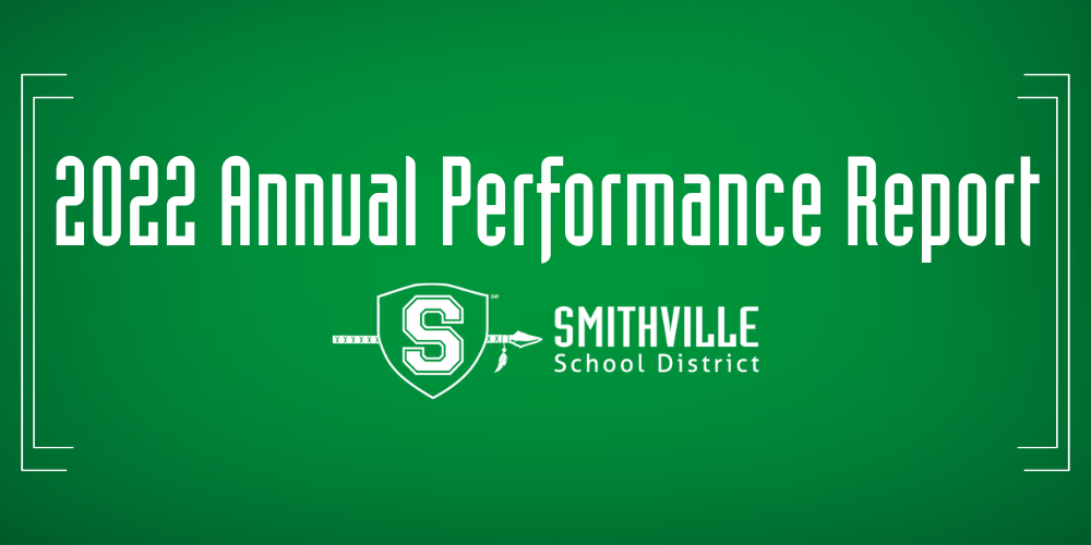 22022 Annual Performance Report Smithville School District