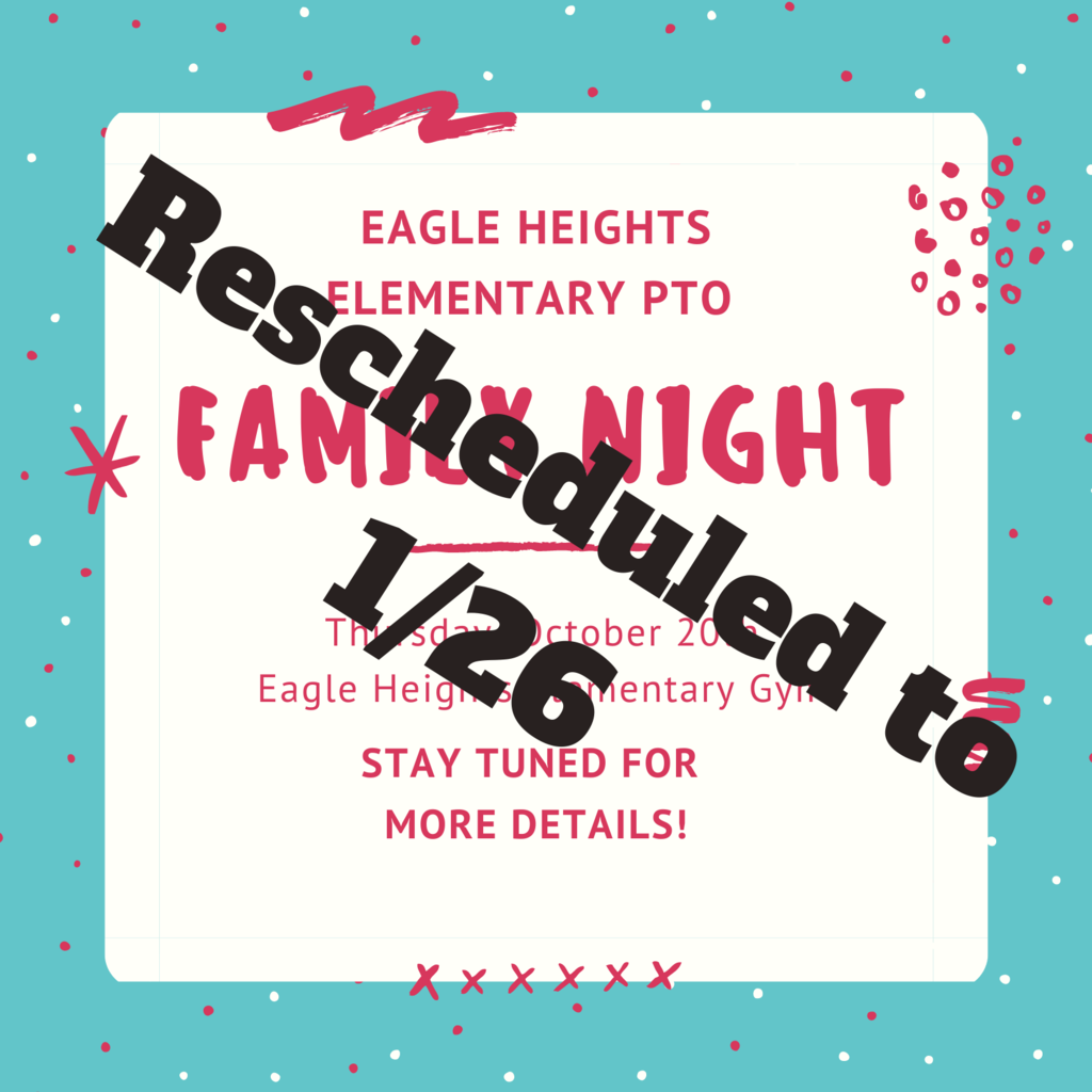 Rescheduled 1/26 text over family night flyer