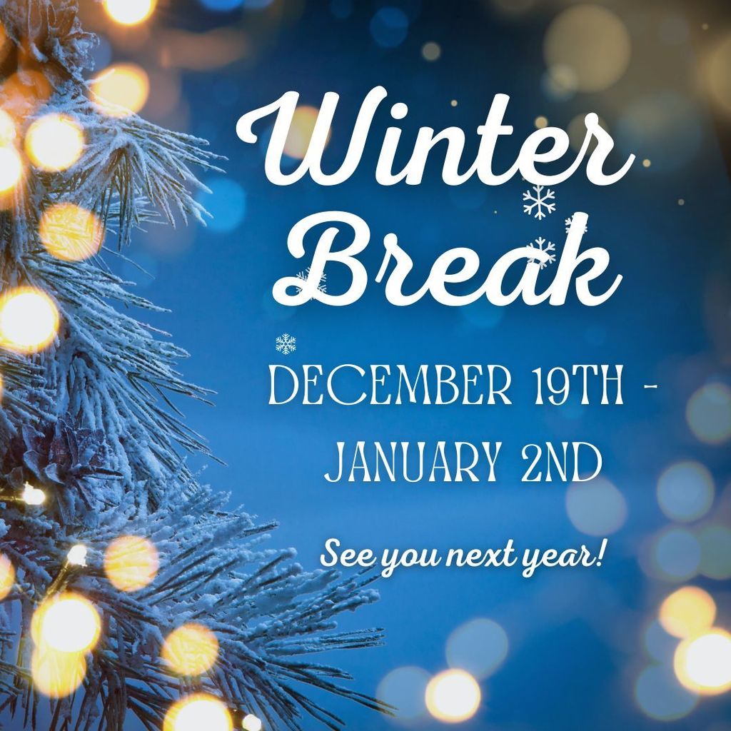 Blue background, lights, frosted tree branch. White text about winter break