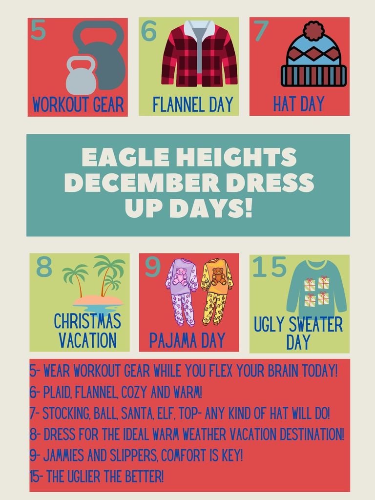Eagle Heights December Dress Up Days text, images of kettle bells, flannel, hat, palm trees, pajamas and sweater. 