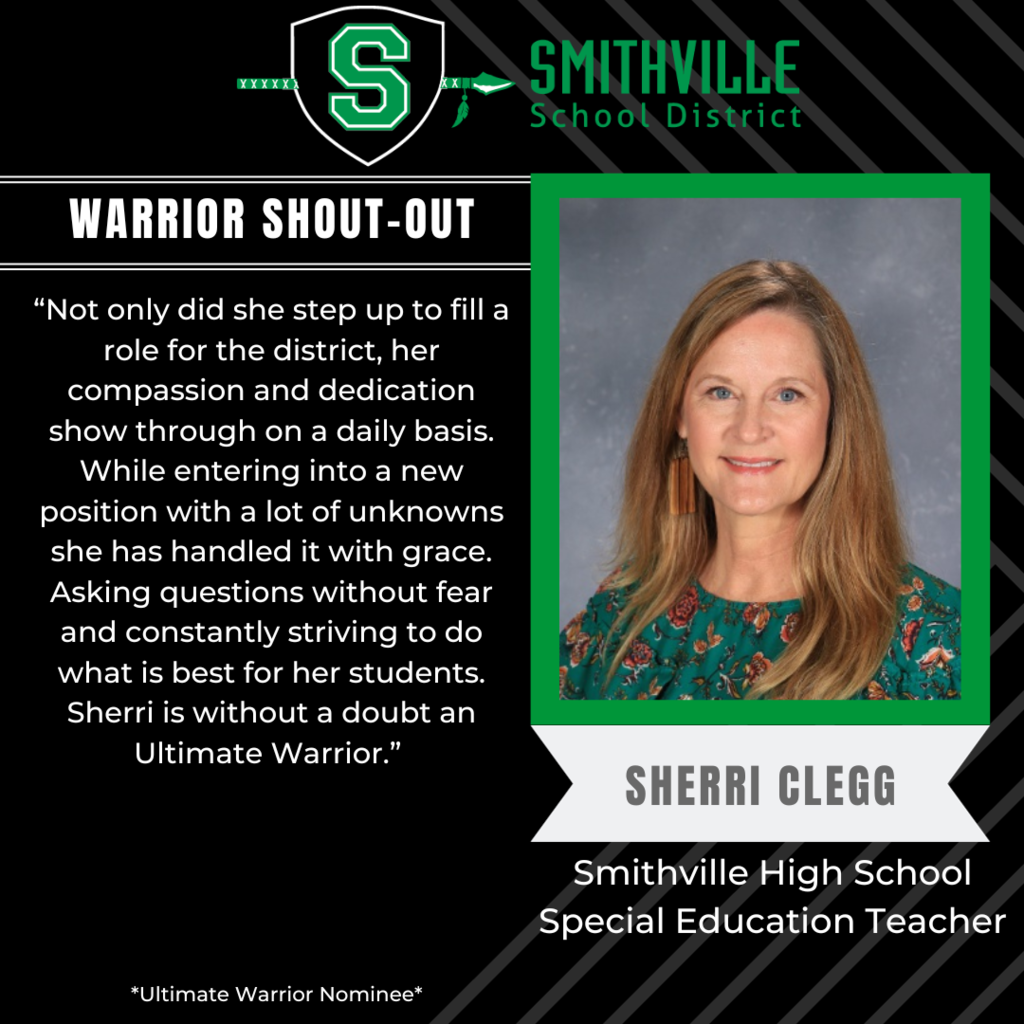 Not only did she step up to fill a role for the district, her compassion and dedication show through on a daily basis. While entering into a new position with a lot of unknowns she has handled it with grace. Asking questions without fear and constantly striving to do what is best for her students. Sherri is without a doubt an Ultimate Warrior. 