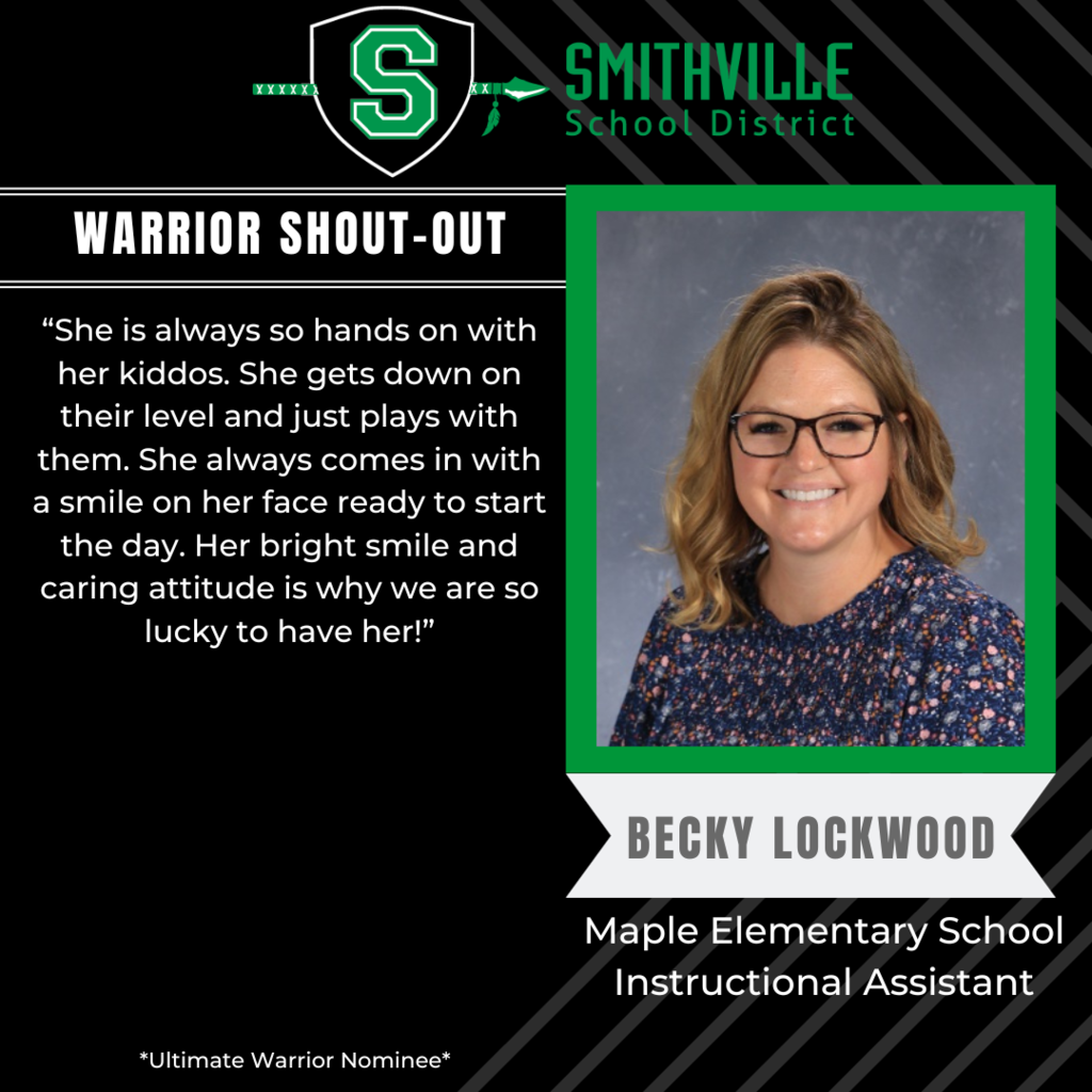 Warrior Shout-out: She is always so hands on with her kiddos. She gets down on their level and just plays with them. She always comes in with a smile on her face ready to start the day. Her bright smile and caring attitude is why we are so lucky to have her! 